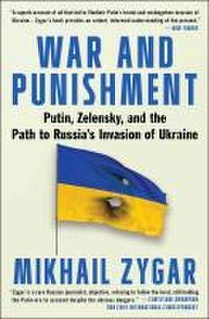 War and Punishment de Mikhail Zygar