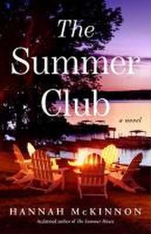 The Summer Club de Hannah Mckinnon