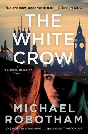 The White Crow de Michael Robotham