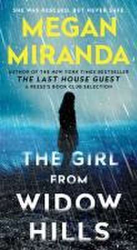 The Girl from Widow Hills de Megan Miranda