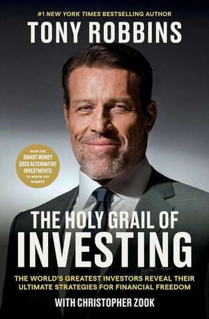 The Holy Grail of Investing de Tony Robbins