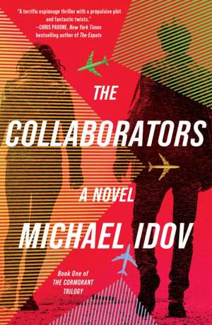 The Collaborators de Michael Idov