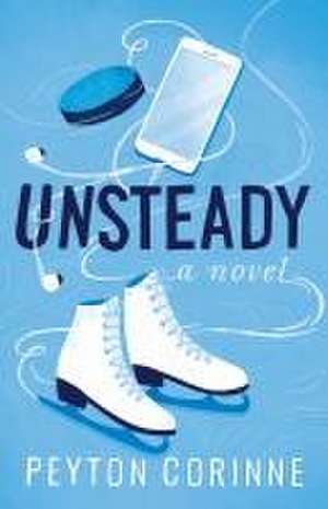 Unsteady de Peyton Corinne