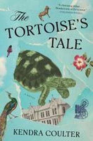 The Tortoise's Tale de Kendra Coulter