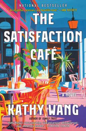 The Satisfaction Café de Kathy Wang