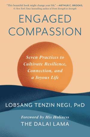 Engaged Compassion de Lobsang Tenzin Negi