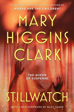Stillwatch de Mary Higgins Clark