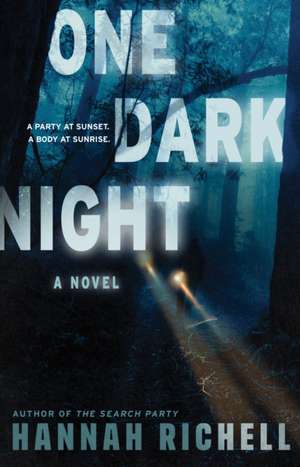 One Dark Night de Hannah Richell