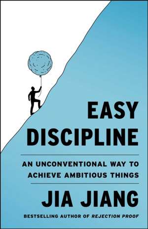 Easy Discipline de Jia Jiang
