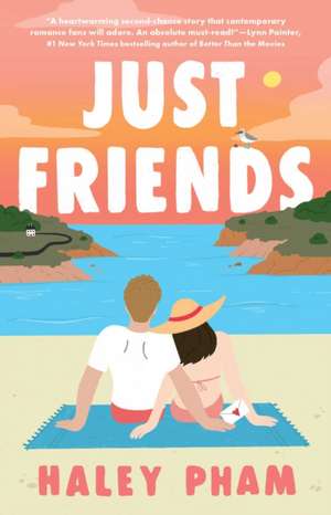 Just Friends de Haley Pham