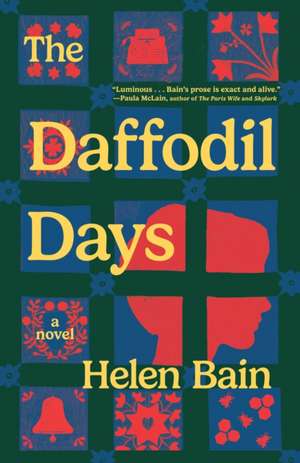The Daffodil Days de Helen Bain
