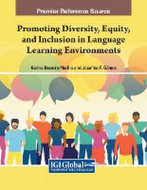 Promoting Diversity, Equity, and Inclusion in Language Learning Environments de Karina Becerra-Murillo