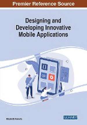 Designing and Developing Innovative Mobile Applications de Debabrata Samanta