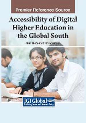 Accessibility of Digital Higher Education in the Global Sout