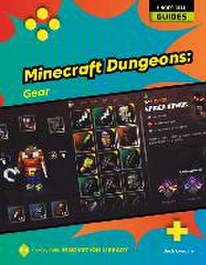 Minecraft Dungeons: Gear de Josh Gregory