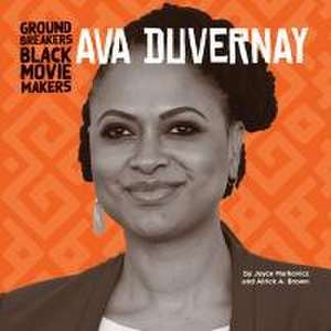 Ava Duvernay de Joyce Markovics