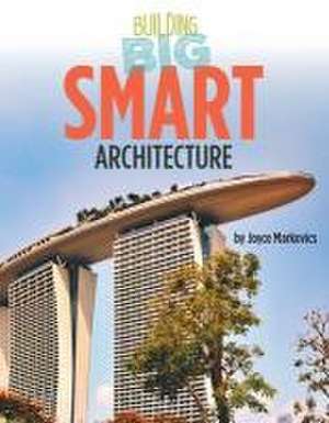 Smart Architecture de Joyce Markovics