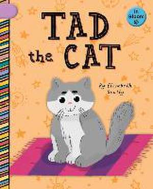 Tad the Cat de Elizabeth Scully