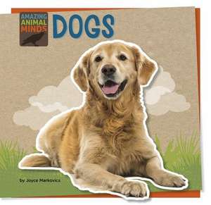 Dogs de Joyce Markovics