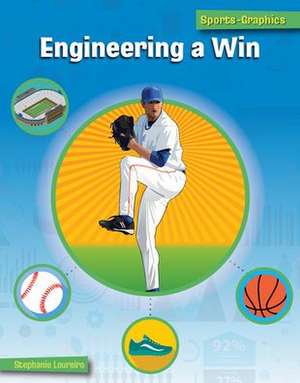 Engineering a Win de Stephanie Loureiro