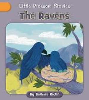 The Ravens de Barbara Keeler