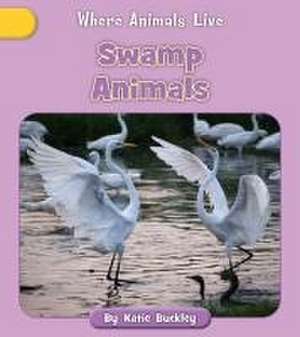 Swamp Animals de Katie Buckley