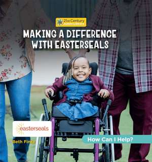 Making a Difference with Easterseals de Beth Finke