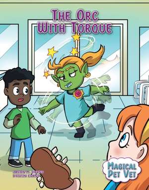 The Orc with Torque de Jason M Burns