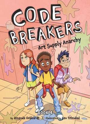Art Supply Anarchy de Amanda Gebhardt
