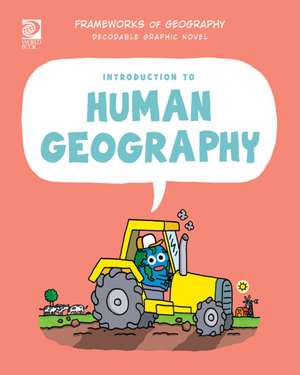 Introduction to Human Geography de Alex Woolf