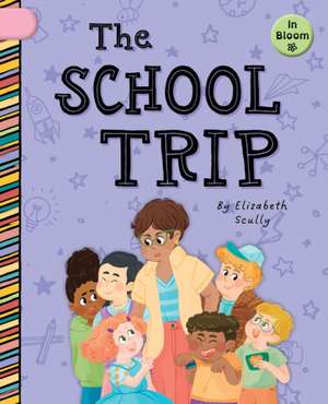 The School Trip de Elizabeth Scully