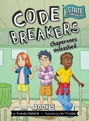 Chaperones Unleashed de Amanda Gebhardt