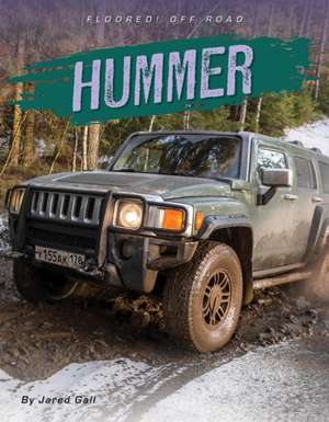 Hummer de Jared Gall