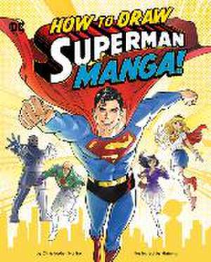 How to Draw Superman Manga! de Christopher Harbo