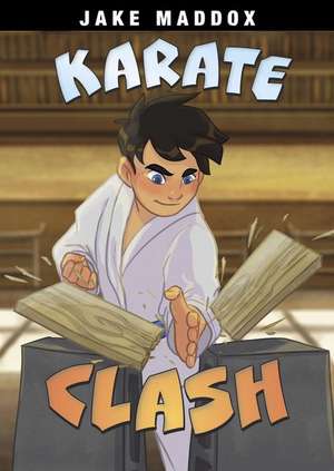 Karate Clash de Jake Maddox