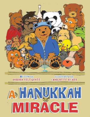 A Hanukkah Miracle de Barbara Feltquate