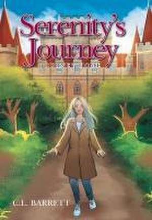 Serenity's Journey de C L Barrett