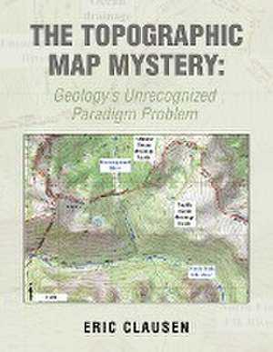 The Topographic Map Mystery de Eric Clausen