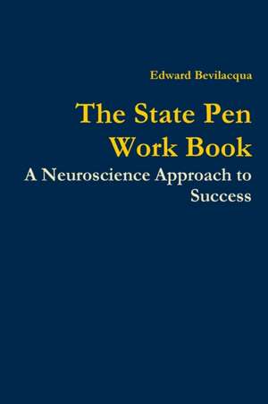 The State Pen Work Book de Edward Bevilacqua