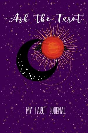 Ask the Tarot de Europa Moon Journals