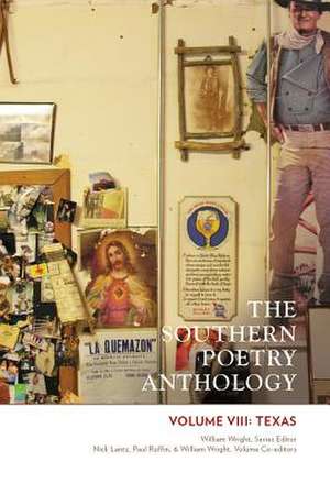 Southern Poetry Anthology, VIII: Texas de William Wright