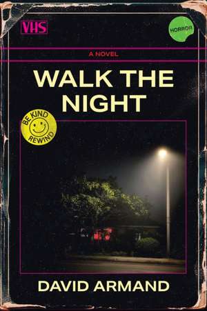 Walk the Night de David Armand