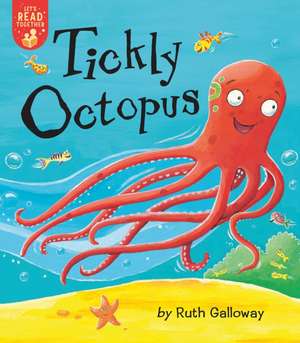 Tickly Octopus de Ruth Galloway