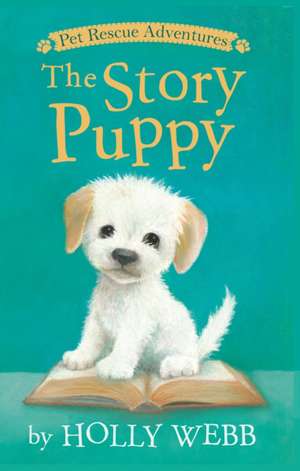 The Story Puppy de Holly Webb