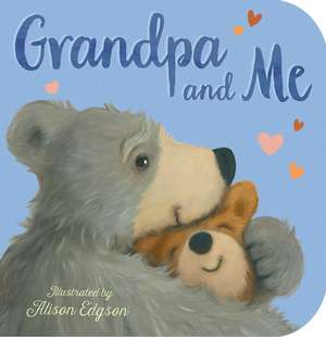 Grandpa and Me de Danielle Mclean