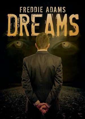 Dreams de Freddie Adams