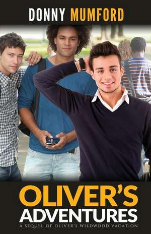 Oliver's Adventures de Donny Mumford