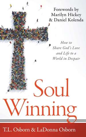 Soul Winning de T. L. Osborn