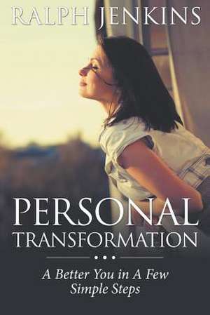 Personal Transformation de Ralph Jenkins