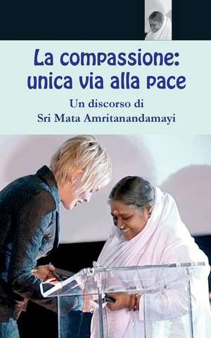 La compassione de Sri Mata Amritanandamayi Devi